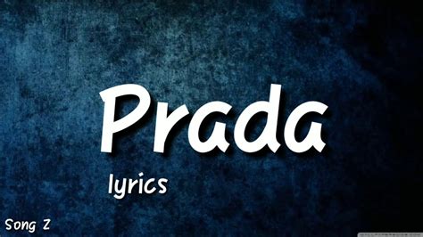 prada prada prada new song|prada song meaning.